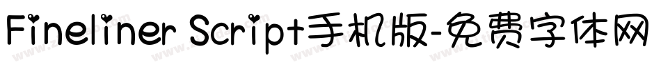 Fineliner Script手机版字体转换